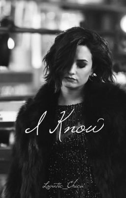 I Know | Demi Lovato and Wilmer Valderrama