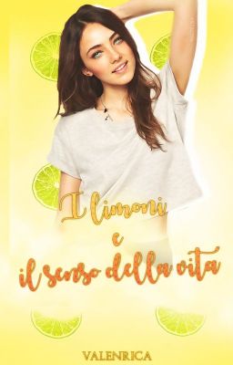 I limoni e il senso della vita