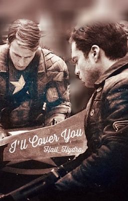 I'll Cover You (Stucky Fanfic)