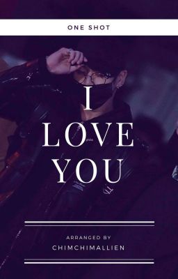 I Love You |jjk•oneshot|