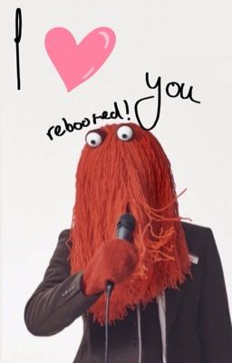 I love you (REBOOTED) - COMPLETE 