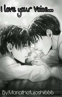 I love your Voice... ||Ereri||