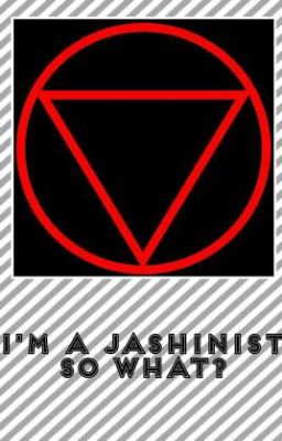 I'm a Jashinist, So what?