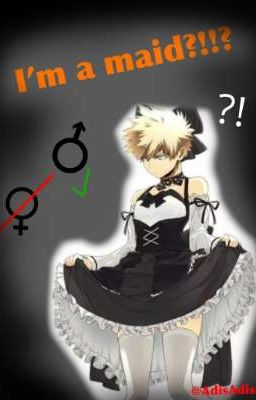 I'm a maid?!!? |Kirishima x Bakugo|