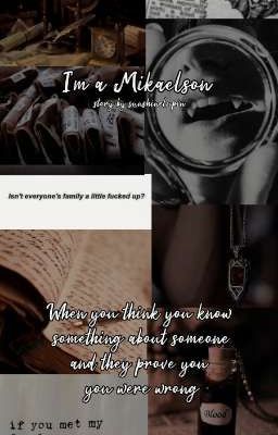 I'm a Mikaelson - TW & TO & TVD