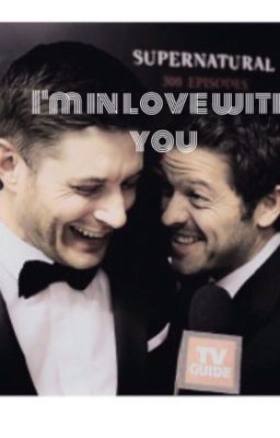 I'm in love with you // Cockles //JenMish