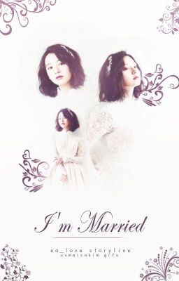 I'm Married ∞ | ✓