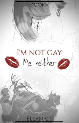 I'm not gay , Me neither [OS]