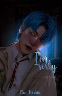 ❛ I'm sorry ❜