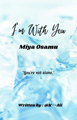 I'm With You - M. Osamu