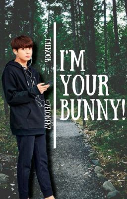 ❝I'M YOUR BUNNY❞ taekook + yoonmin