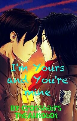 I'm Yours and You're mine