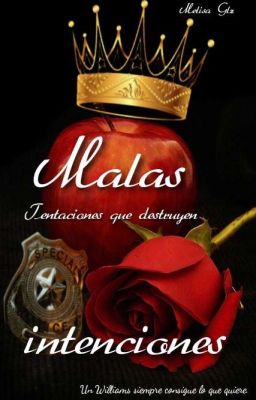 ( I ) Malas intenciones (BL)