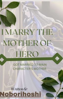 I marry the mother of Hero