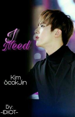 I Need 《SeokJin,BTS》