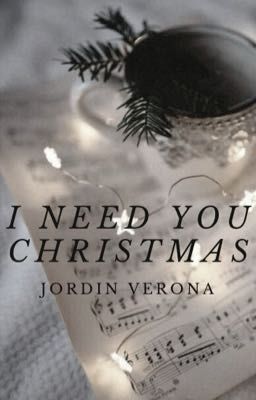 I Need You Christmas | ✓