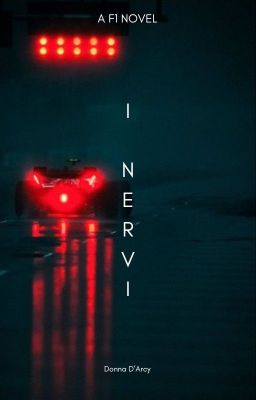 I NERVI // A F1 NOVEL