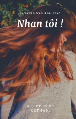 I Nhan tôi! I