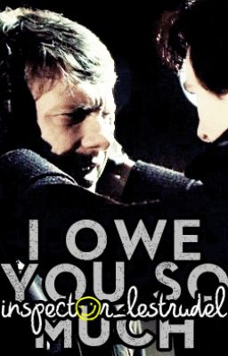 I Owe You So Much (Johnlock Fanfiction)