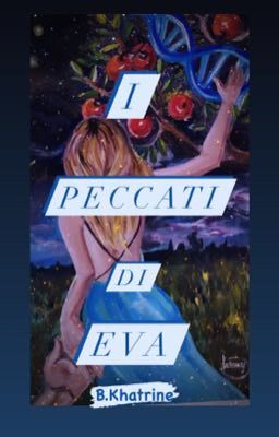 I peccati di Eva