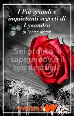 I PIÙ GRANDI E INQUIETANTI SEGRETI DI LYSANDRO