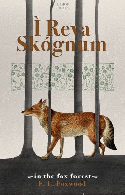 Ì Reva Skógnum | in the fox forest