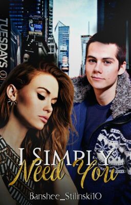 I simply need you [Stydia]