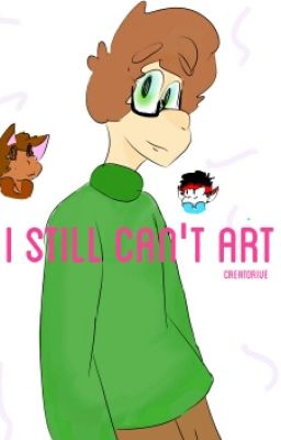 I Still Can't Art