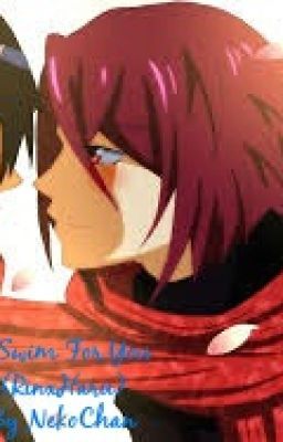 I swim for you (Rin x Haru)