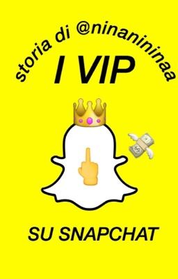 I Vip su SnapChat 