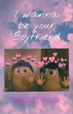 I Wanna be your Boyfriend||°Uly x Max ° 