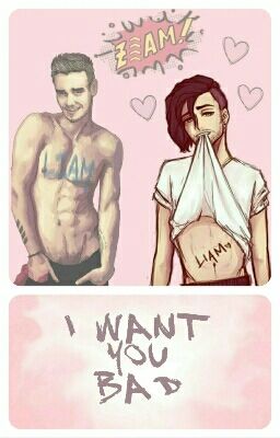 I want you bad ~ Ziam