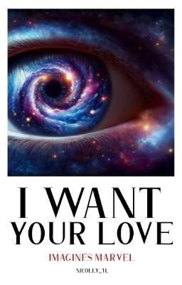 I want your love 