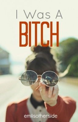 I Was A Bitch (Published on Amazon)