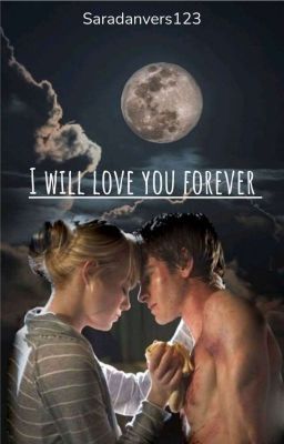 I will love you forever  Remus Lupin ff