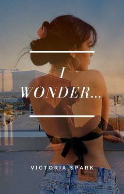 I WONDER... w/ SM