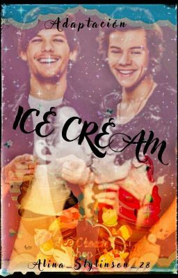 ICE CREAM  (Larry Stylinson)