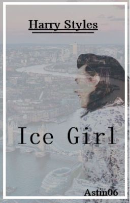 Ice Girl// Harry Styles