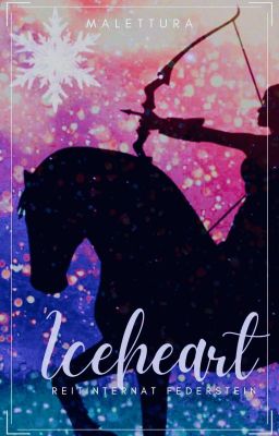 ICE HEART - Reitinternat Federstein