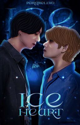 ❄️Ice Heart ❄️ (Taekook/ KookTae)