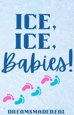 Ice, Ice, Babies!