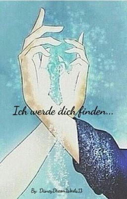 Ich werde dich finden... ✓