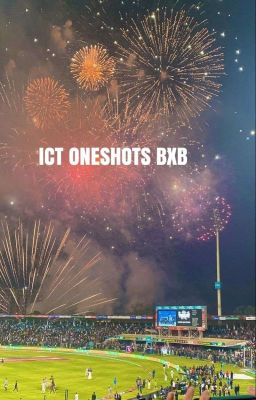 ICT ONESHOTS