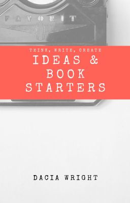 Ideas & Book Starters