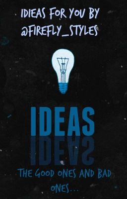 Ideas for you