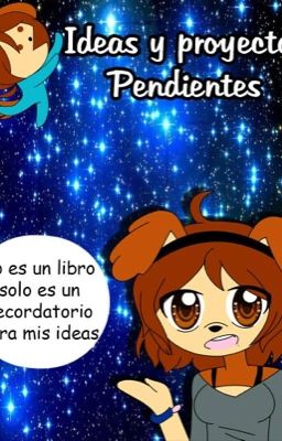 Ideas y pendientes de historias