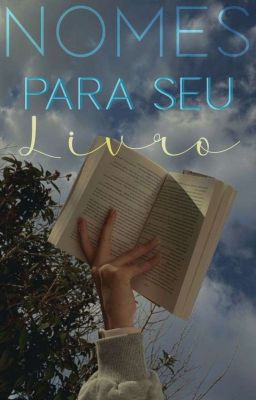 Ideias de nomes para seu livro