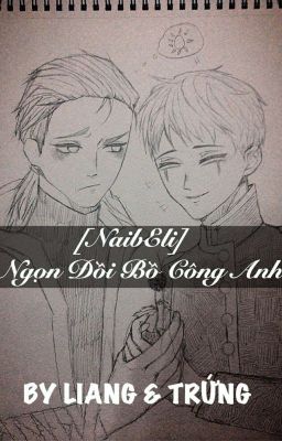 [Identity V Fanfic] NaibEli: Ngọn đồi bồ công anh