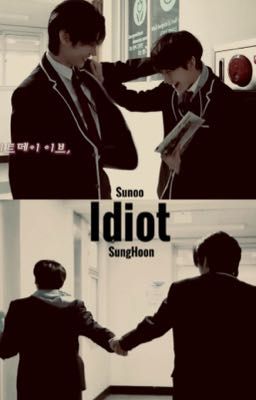 Idiot