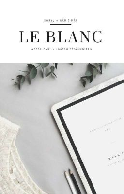 [IDV Fanfic][ABO R18][CarlJos] Le Blanc